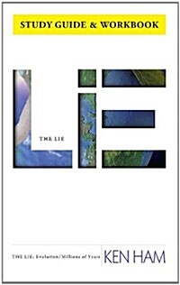 The Lie: Evolution/Millions of Years (Paperback, Study Guide)