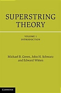 Superstring Theory : 25th Anniversary Edition (Hardcover)