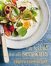 A Salad for All Seasons (Hardcover)