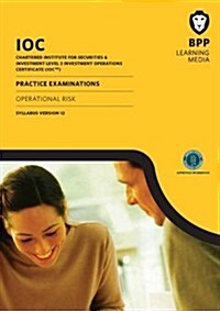 IOC Operational Risk Practice Examinations Syllabus Version1 (Paperback)