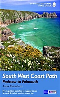 South West Coast Path: Padstow to Falmouth : National Trail Guide (Paperback)