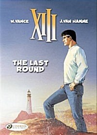 XIII 18 - The Last Round (Paperback)