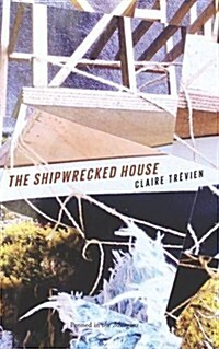 The Shipwrecked House (Paperback)