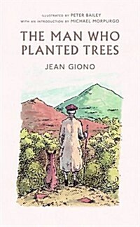 The Man Who Planted Trees (Paperback)