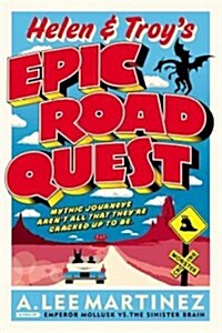 Helen & Troys Epic Road Quest (Paperback)