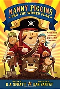 Nanny Piggins and the Wicked Plan (Paperback, Reprint)