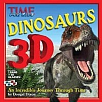 Time for Kids Dinosaurs 3D: An Incredible Journey Through Time (Hardcover)