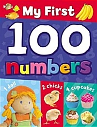 My First 100 Numbers (Hardcover)