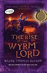 The Rise of the Wyrm Lord (Paperback, Reprint)