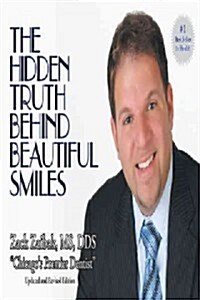 Hidden Truth Behind Beautiful Smiles (Paperback, 2)