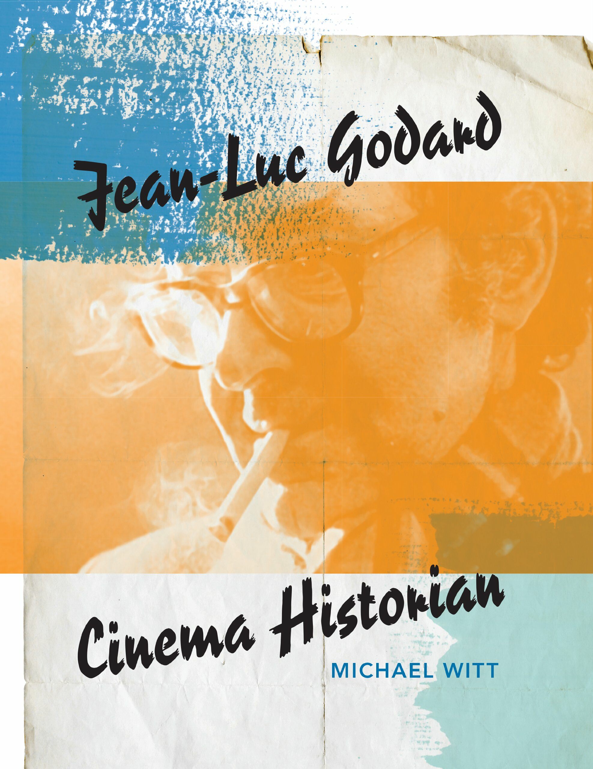 Jean-Luc Godard: Cinema Historian (Paperback)