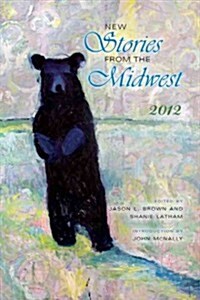 New Stories from the Midwest: 2012 (Paperback)