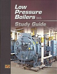 Low Pressure Boilers (Paperback, 4th, CSM, Study Guide)
