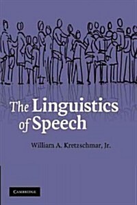 The Linguistics of Speech (Paperback)