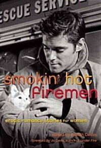 Smokin Hot Firemen: Erotic Romance Stories for Women (Paperback)