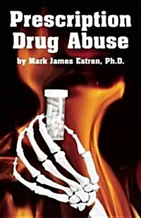 Prescription Drug Abuse (Paperback)