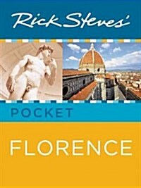 Rick Steves Pocket Florence [With Map] (Paperback)