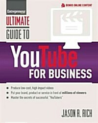 Ultimate Guide to Youtube for Business (Paperback)