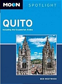 Moon Spotlight Quito (Paperback)