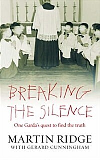 Breaking the Silence (Paperback)