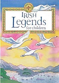 Irish Legends for Children (Hardcover)