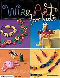 Wire Art for Kids (Paperback)