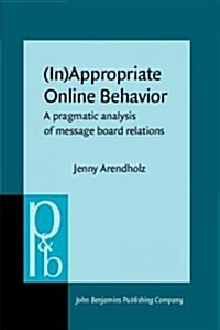 In appropriate Online Behavior (Hardcover)