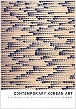 Contemporary Korean Art: Tansaekhwa and the Urgency of Method (Paperback)