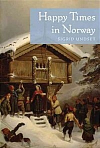 Happy Times in Norway (Paperback)