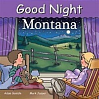 Good Night Montana (Board Books)
