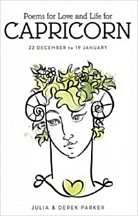 Poems of Love and Life for Capricorn: (22 December to 20 January) (Paperback)