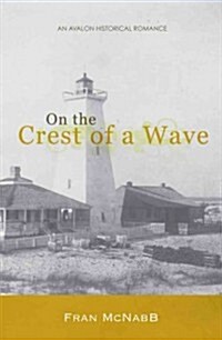 On the Crest of a Wave (Paperback, Reprint)