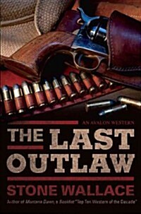 The Last Outlaw (Paperback)