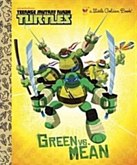 Green vs. Mean (Hardcover)