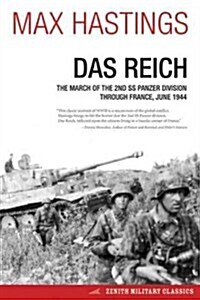 Das Reich: The March of the 2nd SS Panzer Division Through France, June 1944 (Paperback)