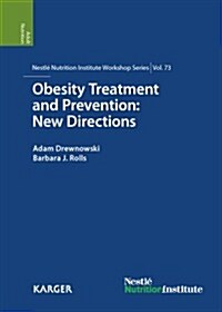 Obesity Treatment and Prevention: New Directions (Hardcover)