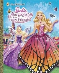 Mariposa & the Fairy Princess (Hardcover)