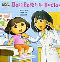 [중고] Dora Goes to the Doctor/Dora Goes to the Dentist (Paperback)