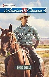 No Ordinary Cowboy (Mass Market Paperback)