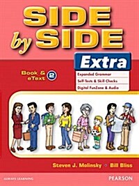 Side by Side Extra 2 Student Book & Etext (Paperback, 4)
