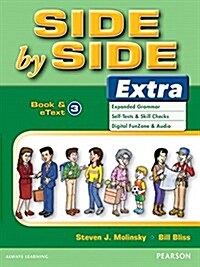 Side by Side Extra 3 Student Book & Etext (Paperback, Revised)