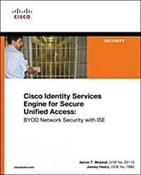 Cisco Ise for Byod and Secure Unified Access (Paperback, New)