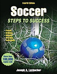 Soccer: Steps to Success (Paperback, 4)