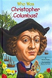 Who Was Christopher Columbus? (Hardcover)