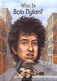 Who Is Bob Dylan? (Hardcover)