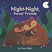 Night-Night, Forest Friends (Board Books)