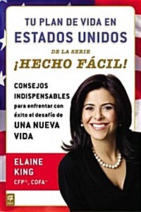 Tu Plan de Vida en Estados Unidos = Your Plan of Life in the United States (Paperback)