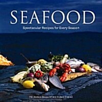Seafood: Spectacular Recipes for Every Season (Hardcover)