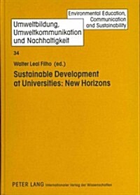 Sustainable Development at Universities: New Horizons (Hardcover)