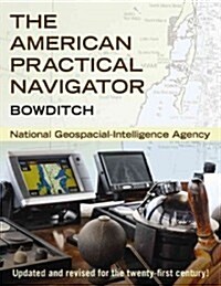 The American Practical Navigator: Bowditch (Paperback, Revised, Update)